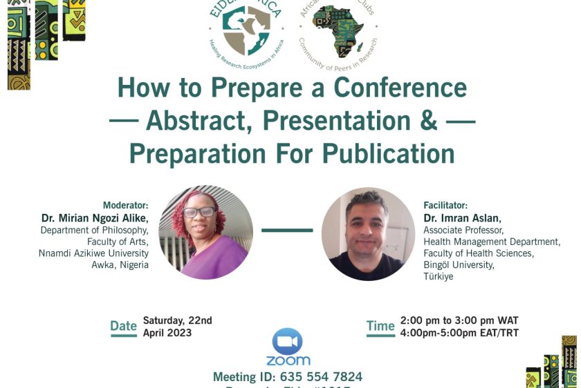 How to Prepare a Conference Abstract Presentation and Publication